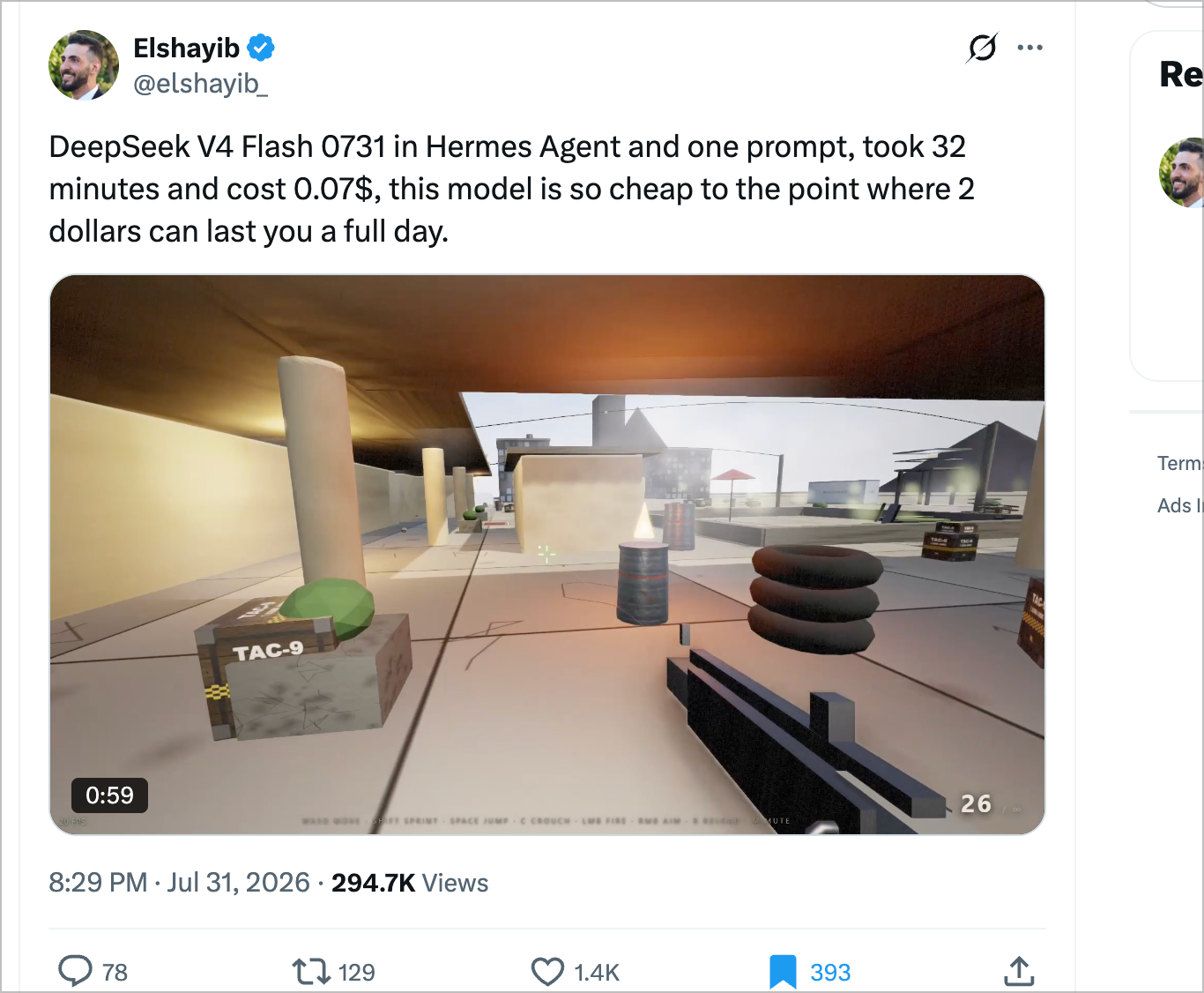 Post from Elshayib: DeepSeek V4 Flash 0731 in Hermes Agent, one prompt, 32 minutes, $0.07, with a first-person shooter running