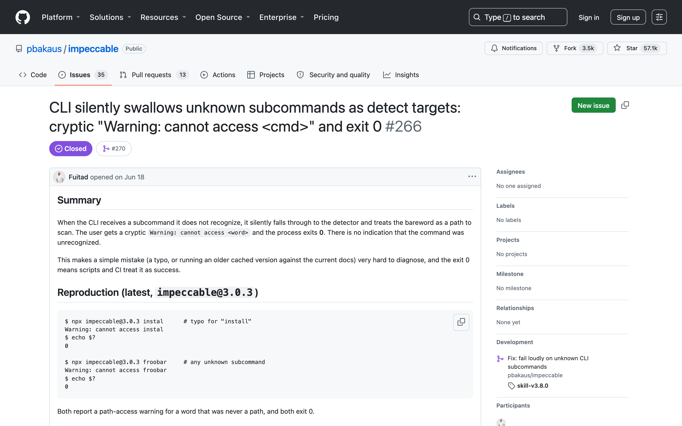 GitHub issue 266 on pbakaus/impeccable, titled CLI silently swallows unknown subcommands as detect targets: cryptic Warning cannot access cmd and exit 0, marked Closed, with a reproduction showing npx impeccable instal returning exit code 0